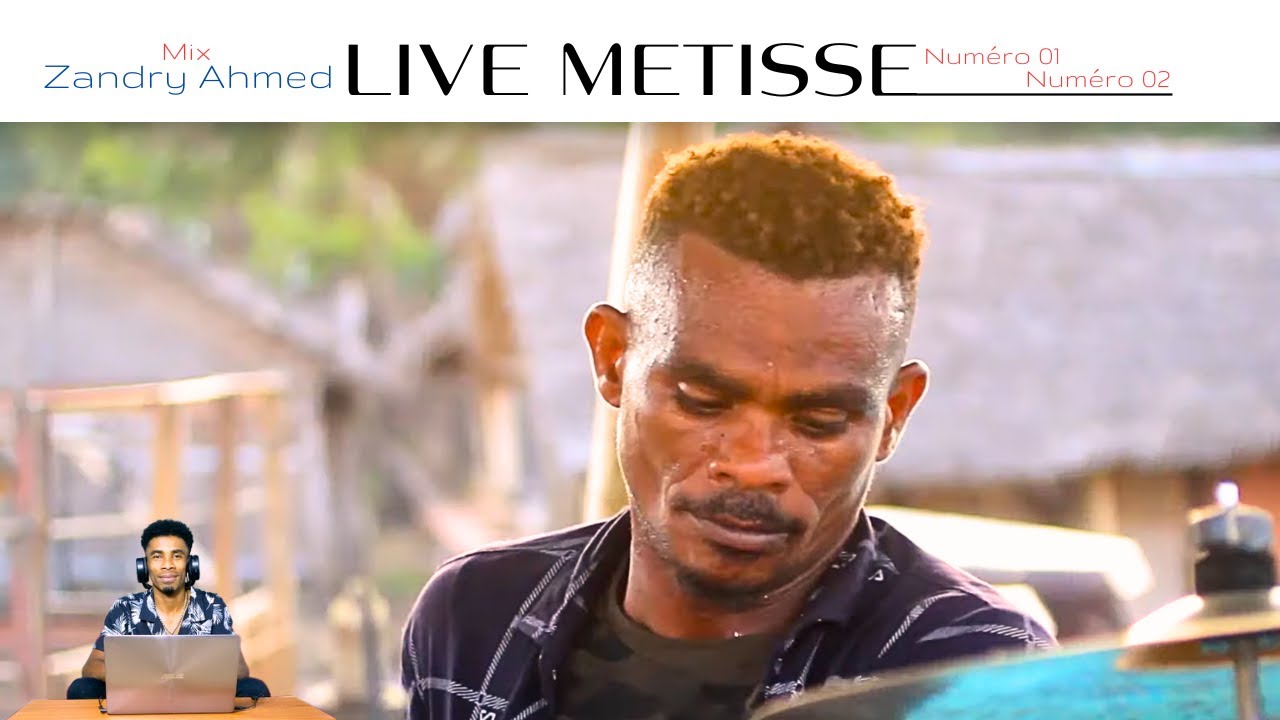 ZANDRY AHMED LIVE METISSE Numéro 01 / Numéro 02 [Salegy Mix] | Nouveauté Gasy 2025
