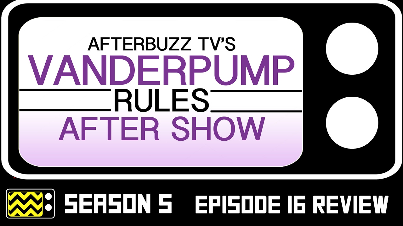 Vanderpump Rules Season 5 Episode 16 Review & After Show | AfterBuzz TV