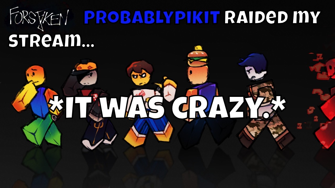 @probablypikit raided my Friday stream..