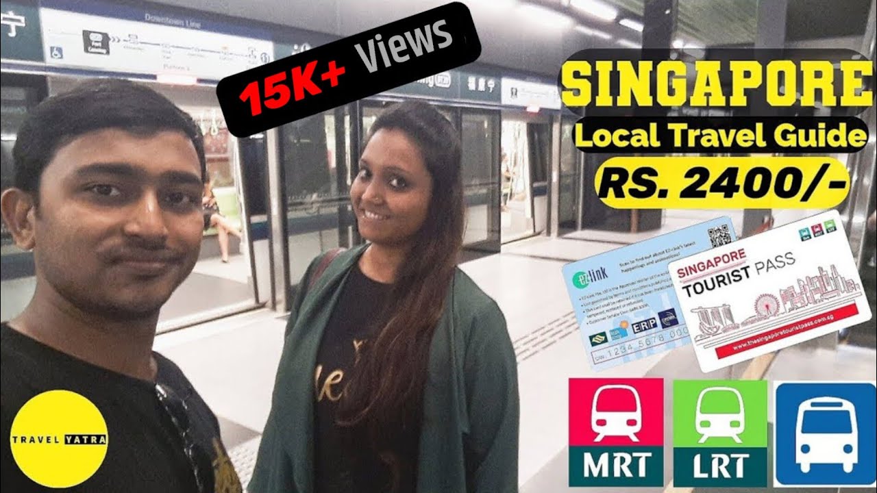 Singapore Tourist Pass | EZ Link Card | Local Travel Guide | Singapore Series Ep-2 by Travel Yatra