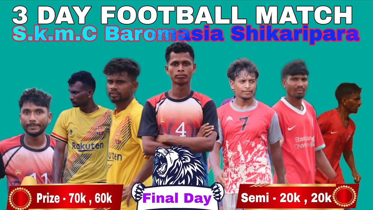 Semi & Final 💥 SKMC Baromasia 💥 Shikaripara 💥 Dumka #footballlive