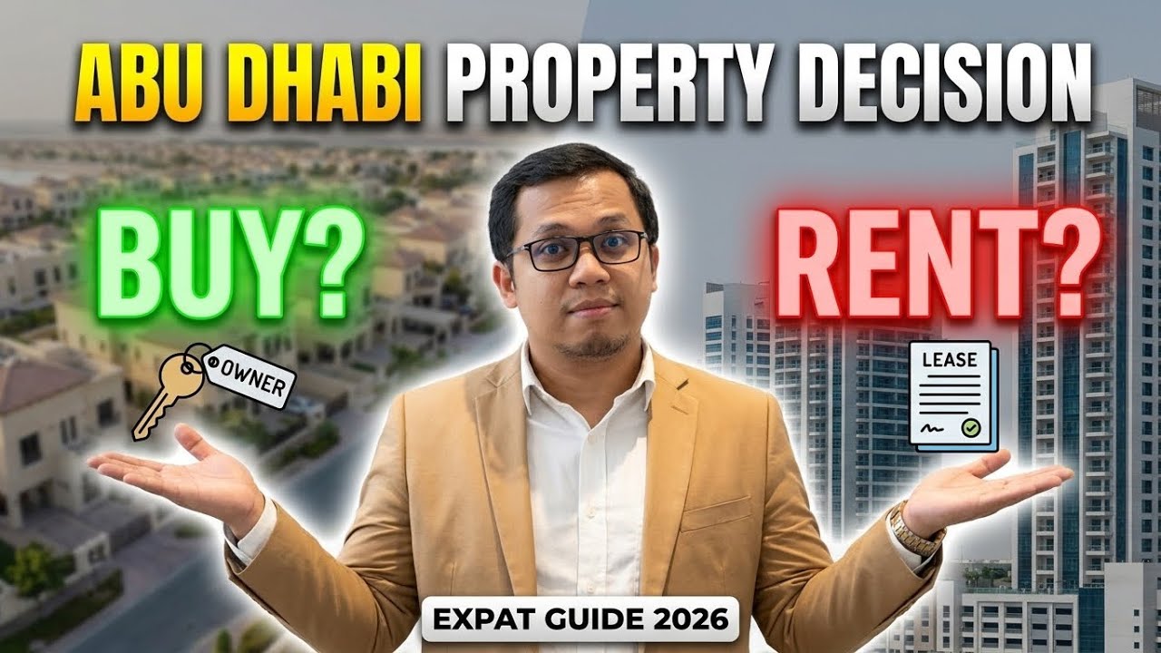 Should you Rent or Buy in Abu Dhabi? Explained for Expats and Families in 2026
