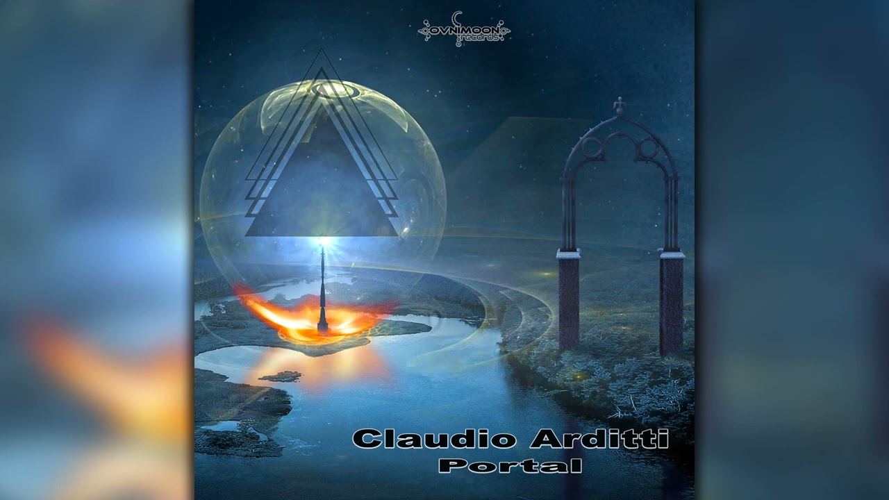 Claudio Arditti - Portal (ovniep300/Geomagnetic Records / Psytrance) :: Full Album