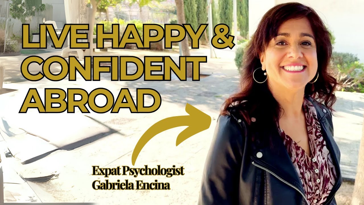 Confident, fulfilled, unstoppable abroad—expat counseling with real results | Gabriela Encina