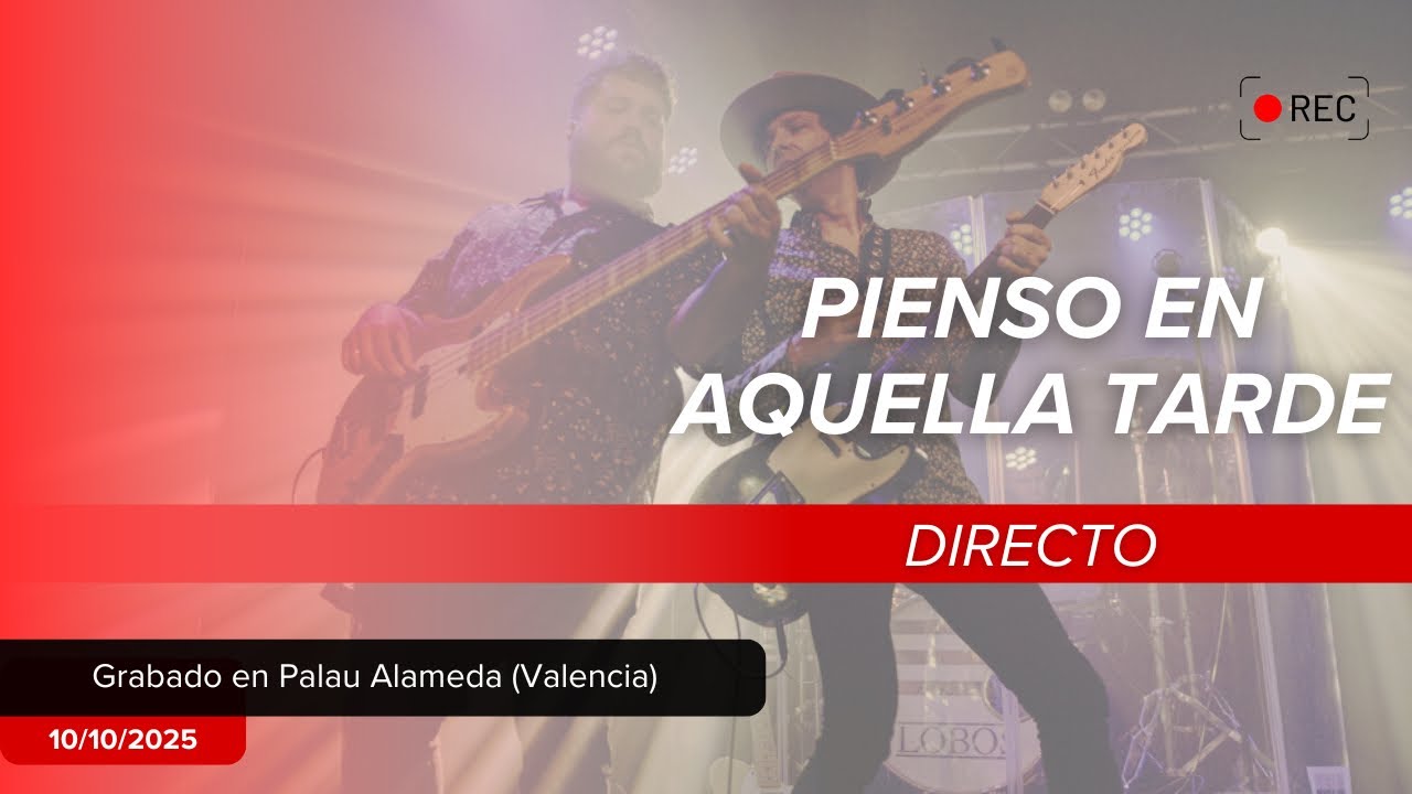 Pienso en Aquella Tarde - Directo