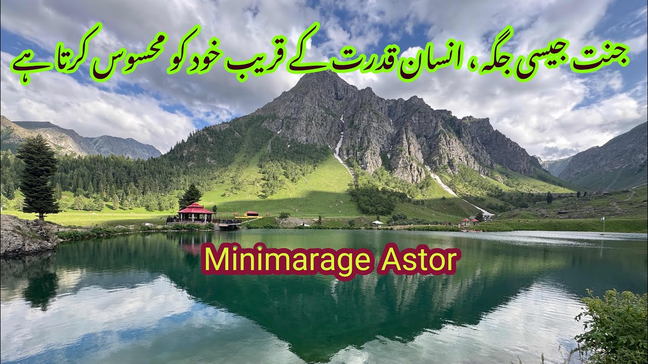 MINIMARGE ASTOR | FULL NATURE | VILOG @hello_skardu1127