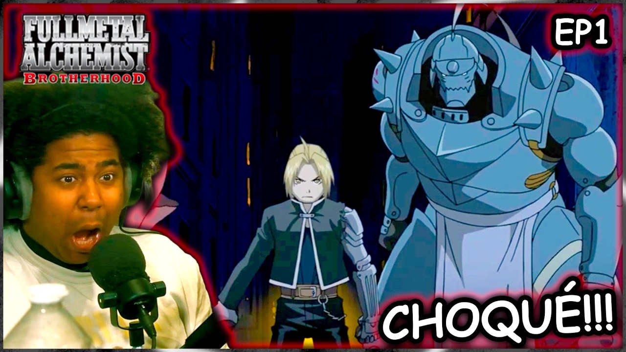 Je découvre pour la première fois FMA (Choqué!) - Fullmetal Alchemist Brotherhood EP1 Réaction