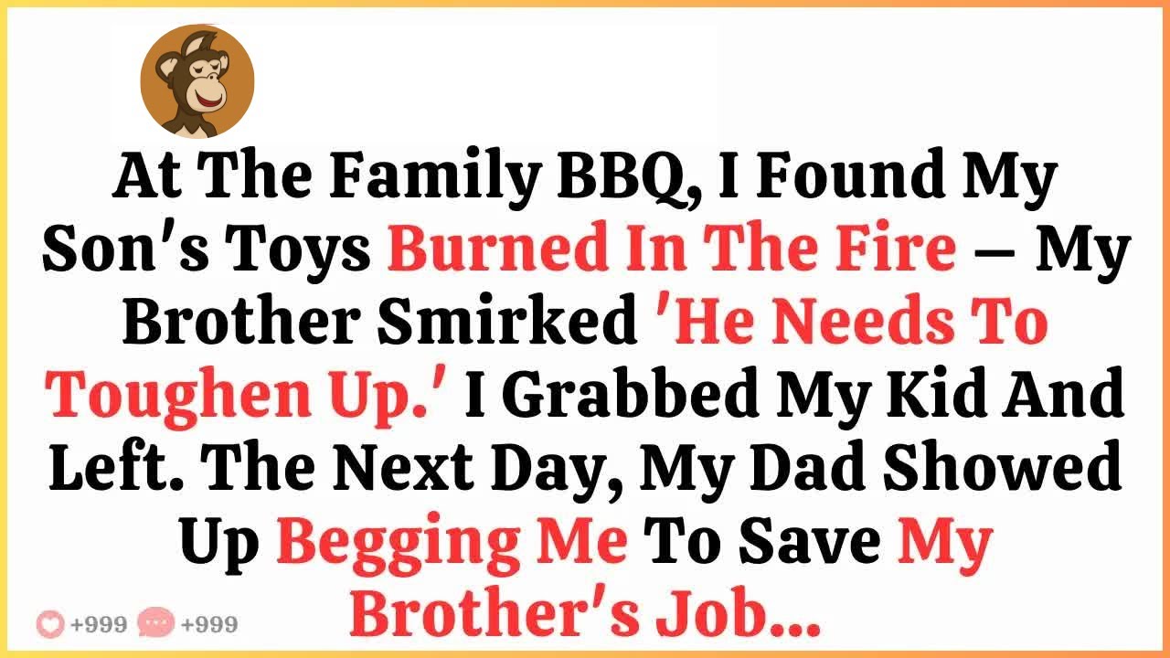 At The Family BBQ, I Found My Son's Toys Burned In The Fire