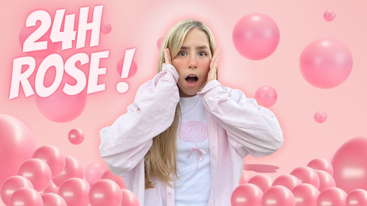 24H TOUT EN ROSE !!! HOUSE OF DREAMERS !