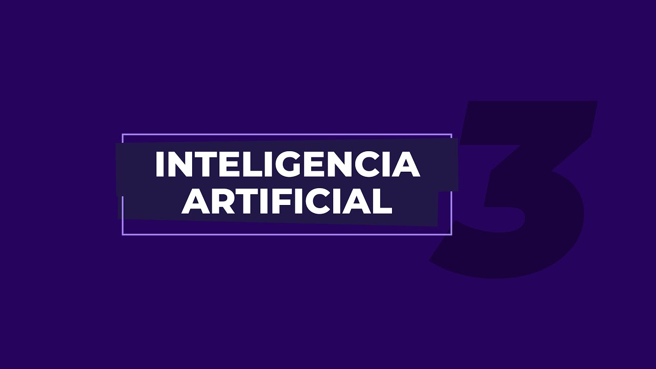 Inteligencia Artificial - Clase 3