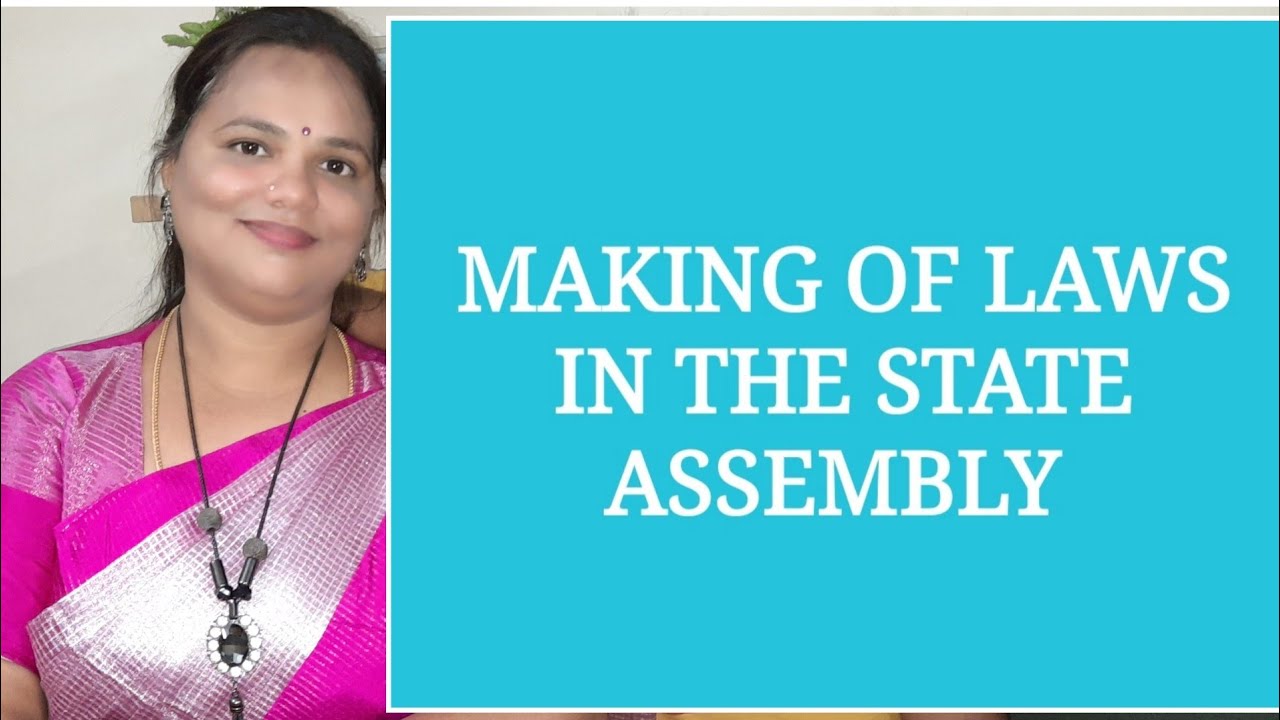 MAKING OF LAWS IN THE STATE ASSEMBLY/ 7 TH SOCIAL STUDIES/ SCERT.