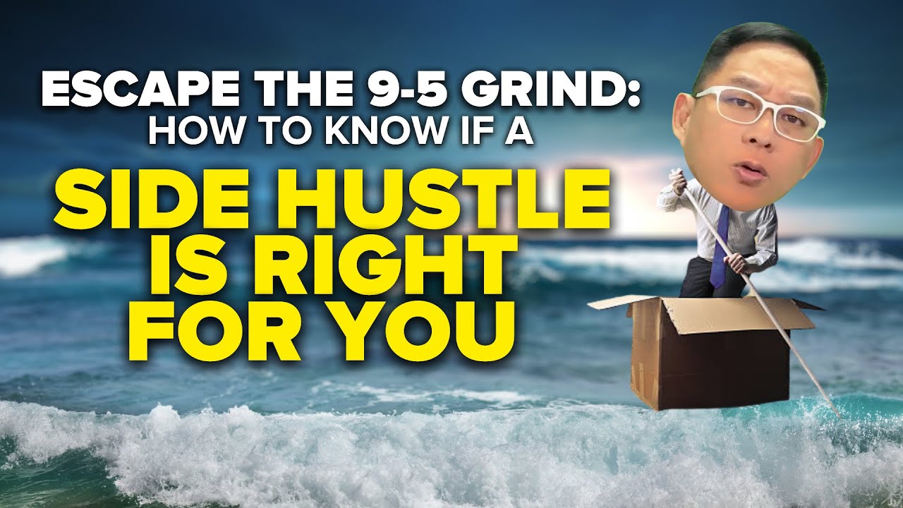 Escape the 9-5 Grind: How to Know If a Side Hustle is Right for You | Chinkee Tan