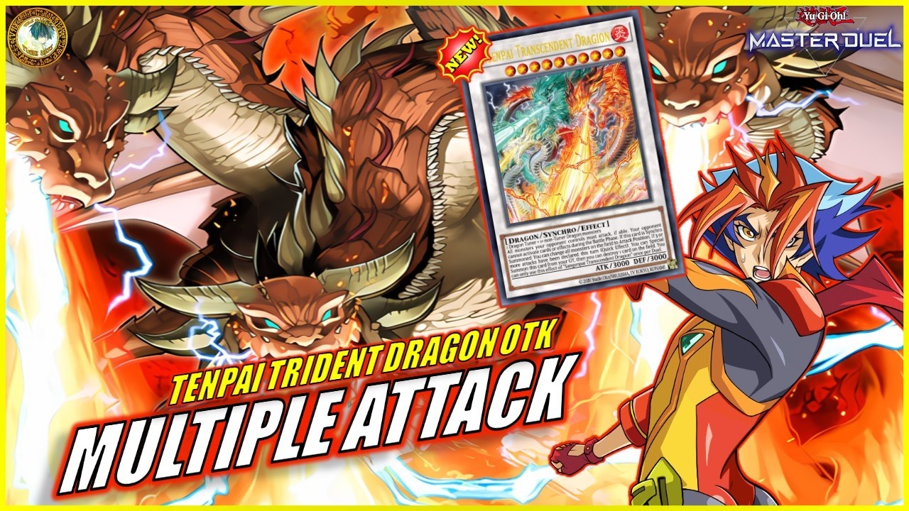 TENPAI TRIDENT DRAGON 🐲 Multiple Attack OTK! NEW SANGENPAI DRAGION SYNCHRO [Yu-Gi-Oh! MASTER DUEL]