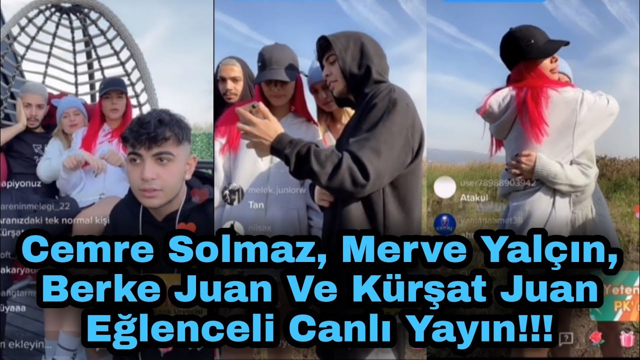 Cemre Solmaz, Merve Yalçın, Berke Juan Ve Kürşat Juan Eğlenceli Canlı Yayın!!!