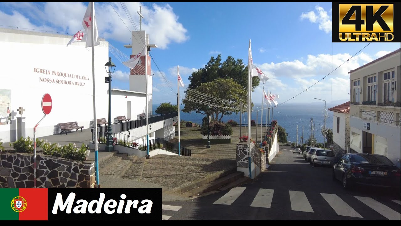 Gaula | Santa Cruz | Madeira | Portugal 4K