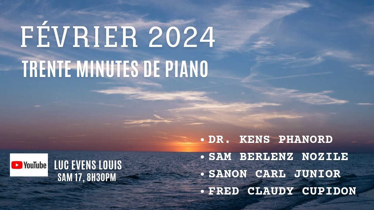 ( février 2024) Trente minutes de piano avec Luc Evens
