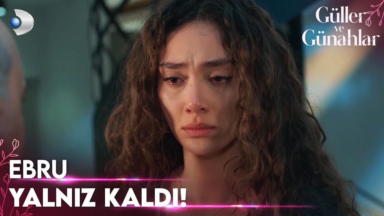 Ebru yalnız kalınca ailesini özledi! - Güller ve Günahlar 16. Bölüm