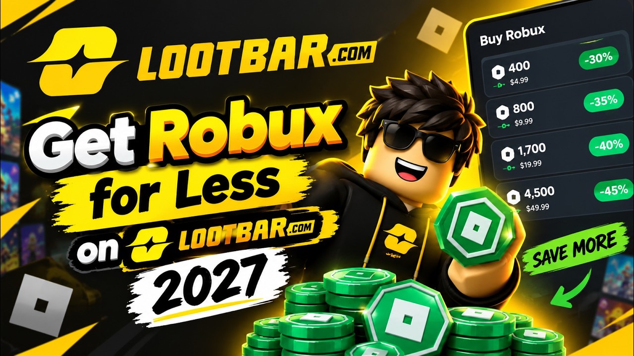 How to Get Robux for Less on LootBar 2027  &ndash; Full Guide