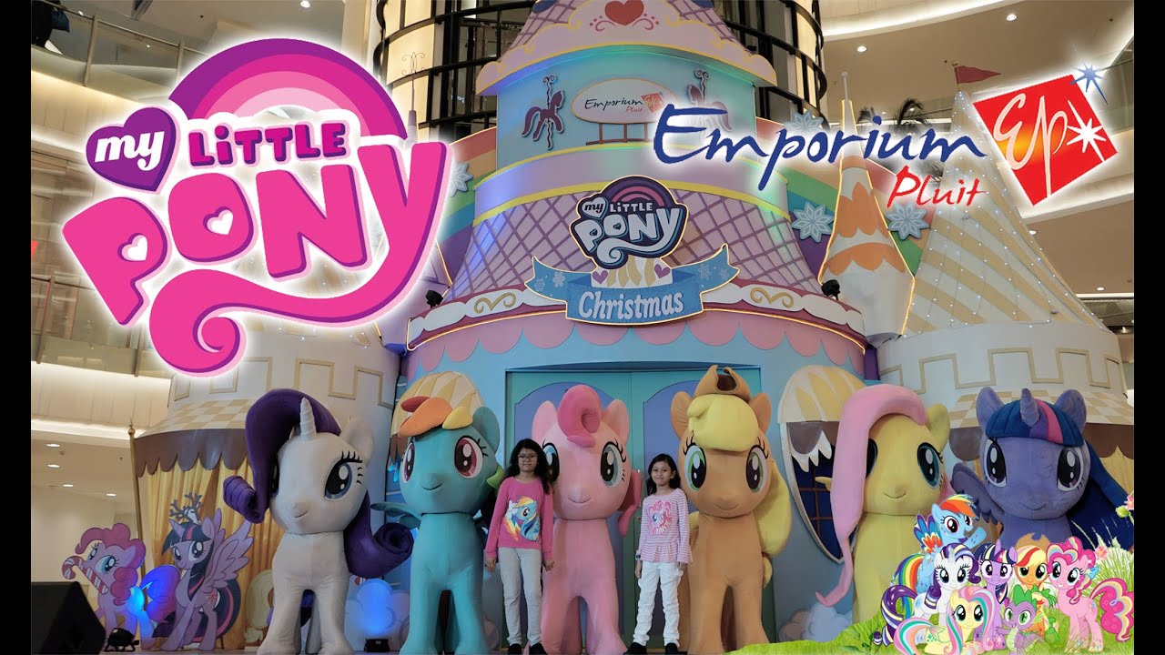 My Little Pony | Emporium Mall Pluit Jakarta