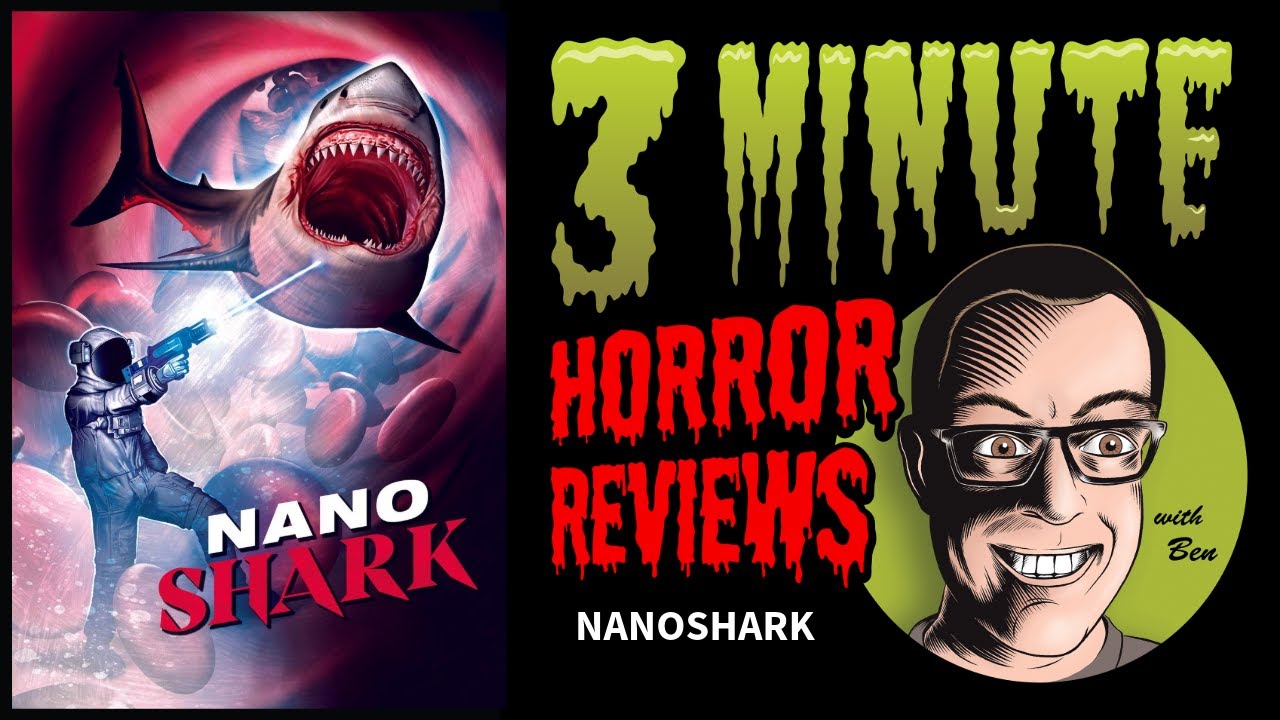 Three Minute Horror Reviews: Nanoshark (2024)