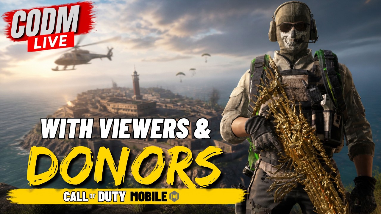 With Viewers & Donors - COD Mobile