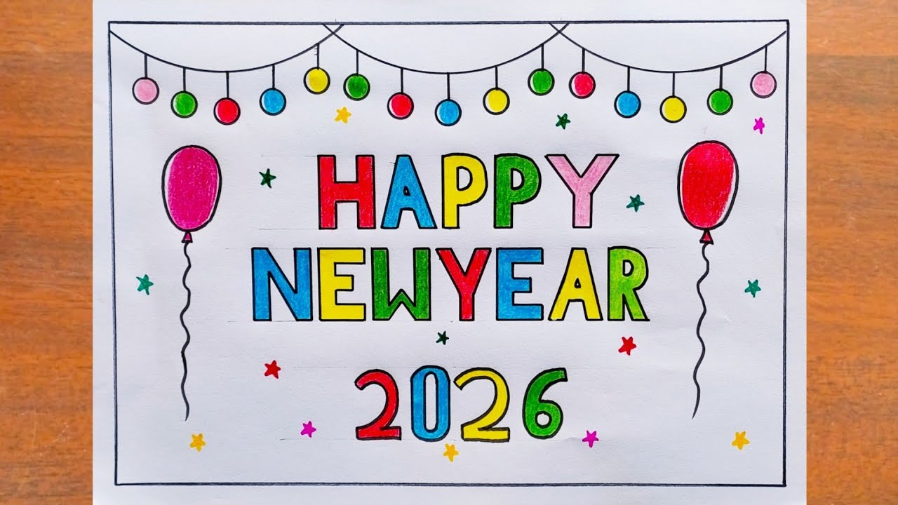 Happy New Year 2026 Drawing / Beautiful New Year Greeting Card Making Idea / Happy New Year Drawing 