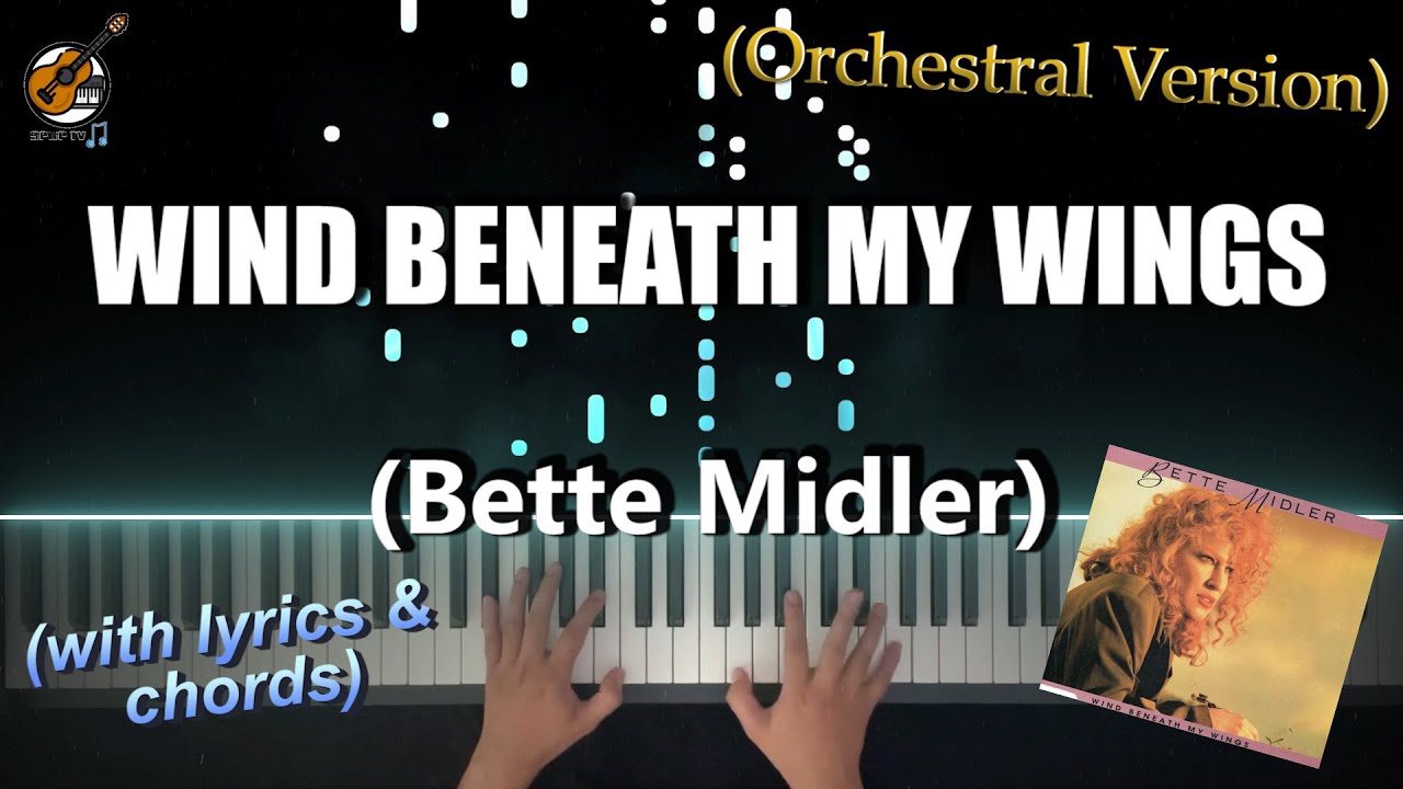 Wind Beneath my wings - Bette Midler (Piano Cover Tutorial Lyrics Chords) #VIDEOKEYS