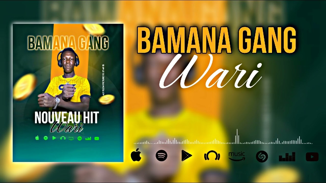 BAMANA GANG_-_WARI