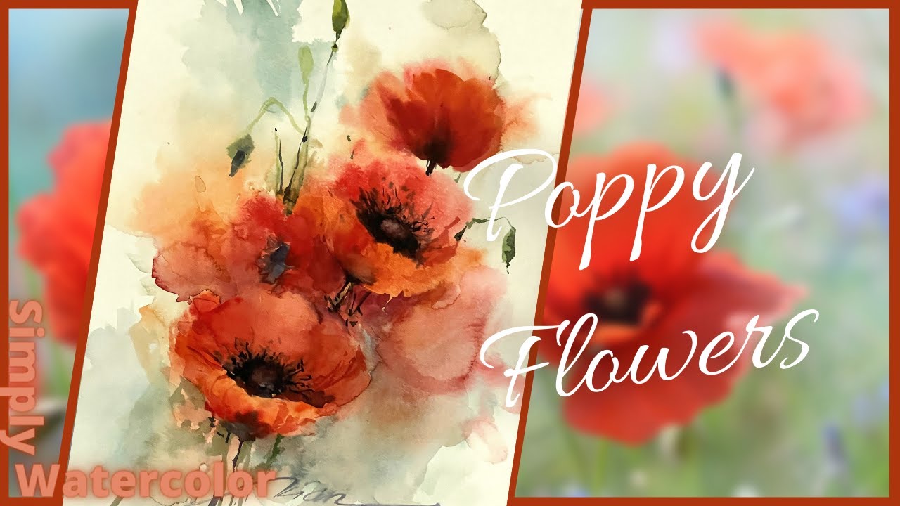 Learn How To Paint Poppy Flowers in Watercolor - Step by Step Tutorial