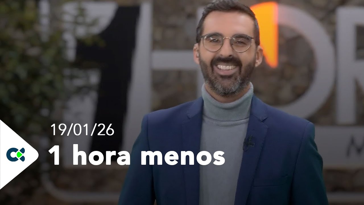 1 Hora menos | 19/01/26