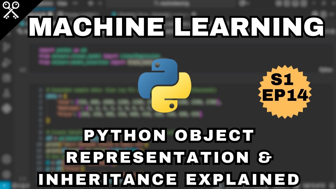 Python Object Representation & Inheritance Explained Step by Step  | S1 EP13