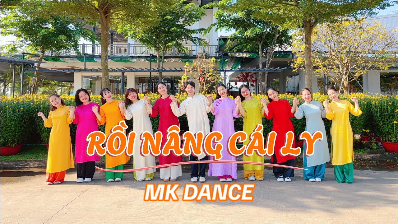 RỒI NÂNG CÁI LY - Nal | Nhảy đón xuân | Dc: MK | MK Dance