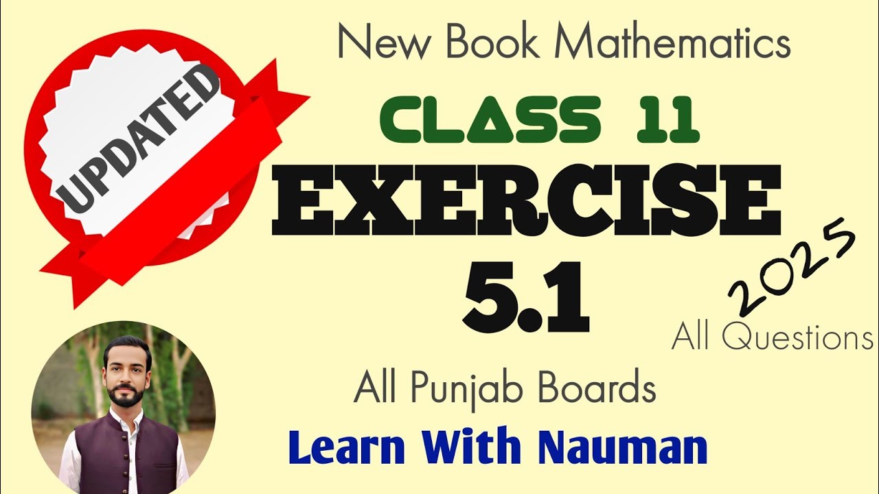 Exercise 5.1 New Updated Book 11 Class Math  2025 || Chapter 5 || Partial Fractions