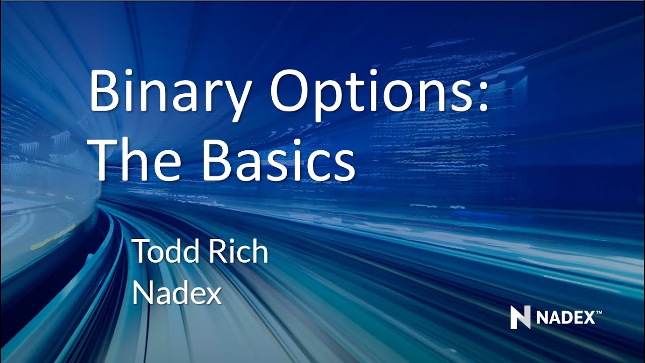 Binary Options: The Basics