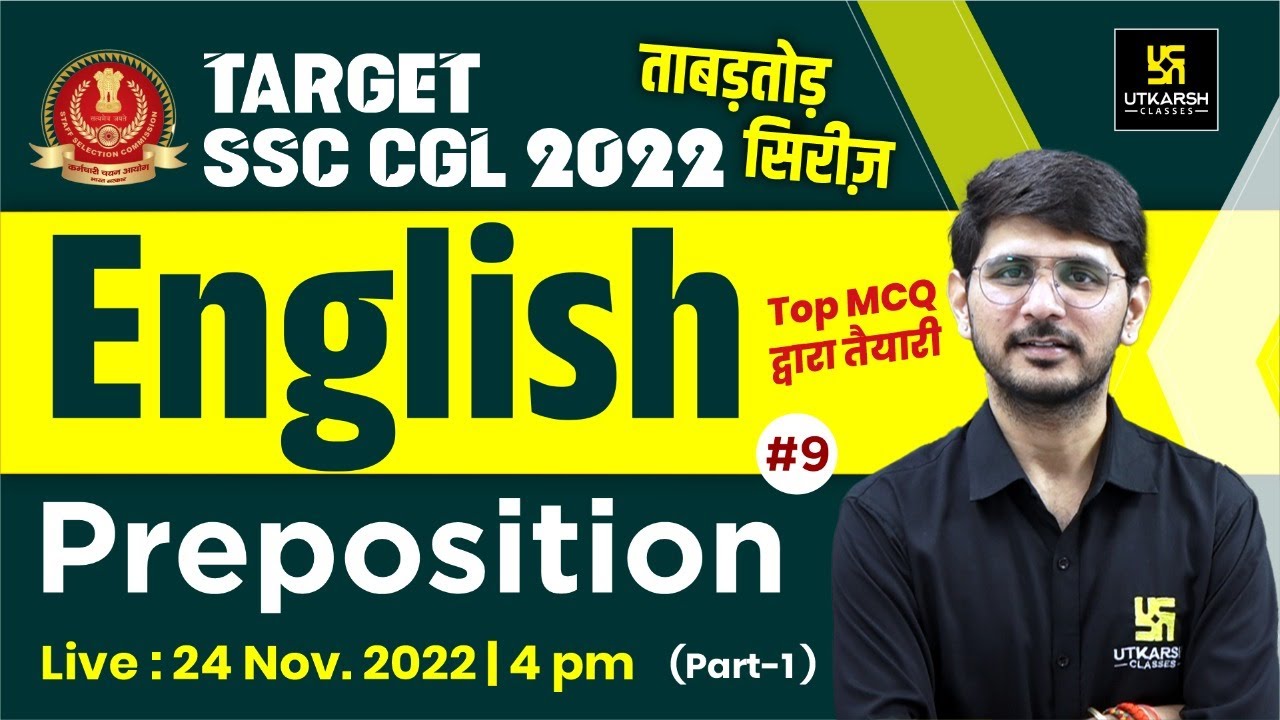 SSC CGL 2022 | English #9 | Preposition (Part-1) | ताबड़तोड़ सिरीज़ | Important MCQ's | Naresh Sir