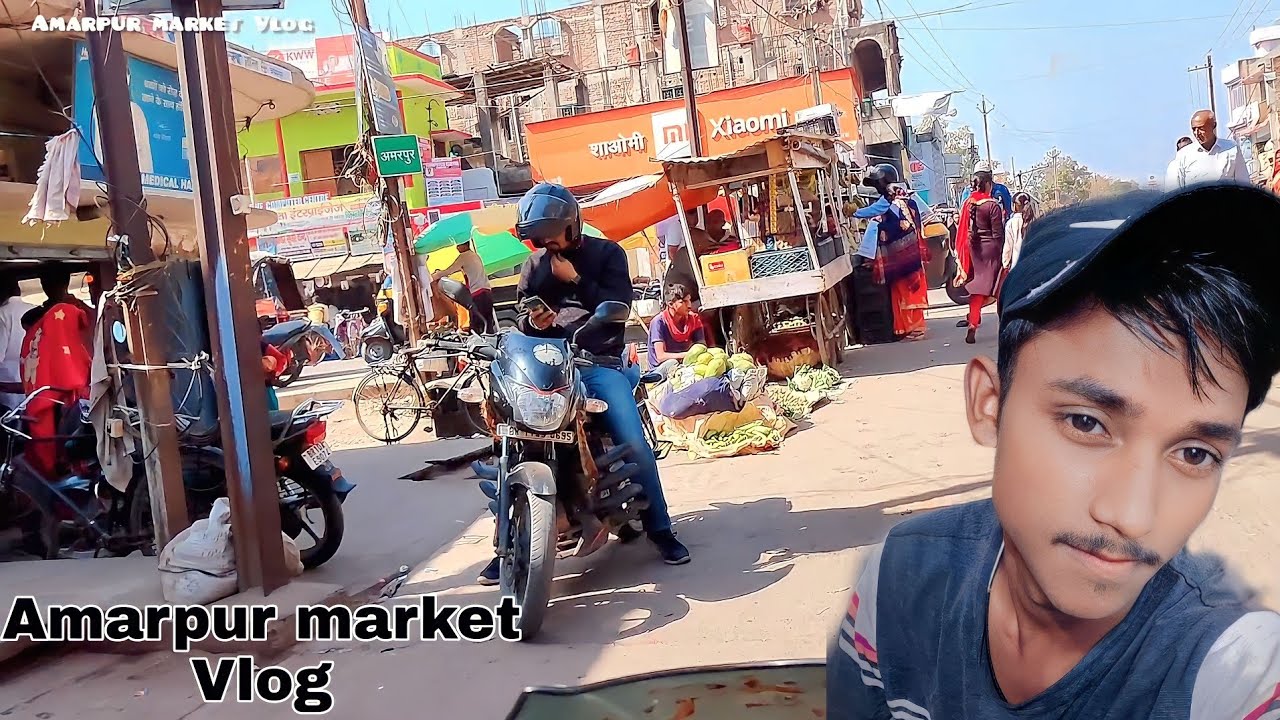Amarpur market Vlog -2 year bad | Chetan Chauhan vlogs