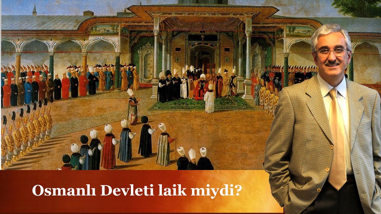 Osmanlı Devleti laik miydi?