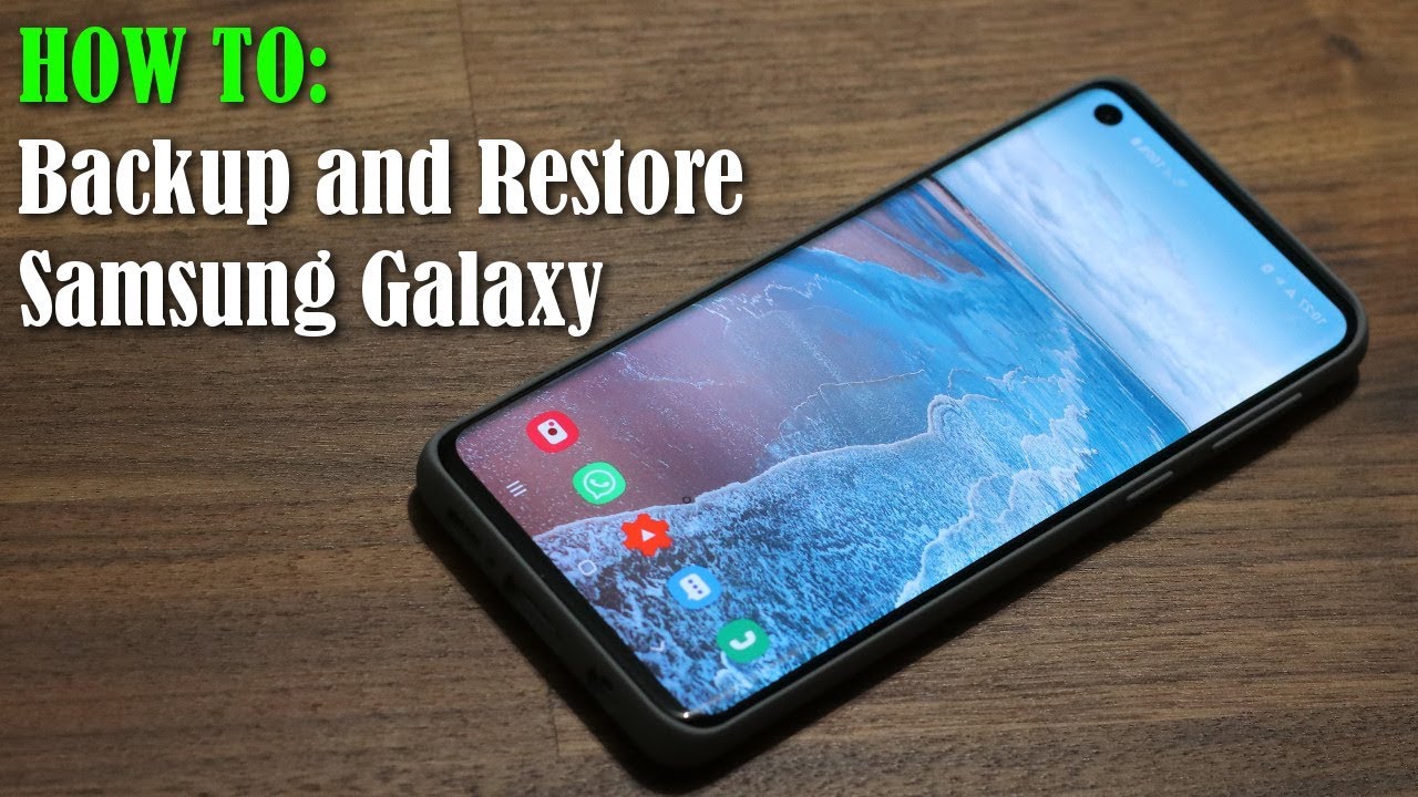 How to Backup and Restore your Samsung Smartphone (Contacts, Messages, Settings, etc)