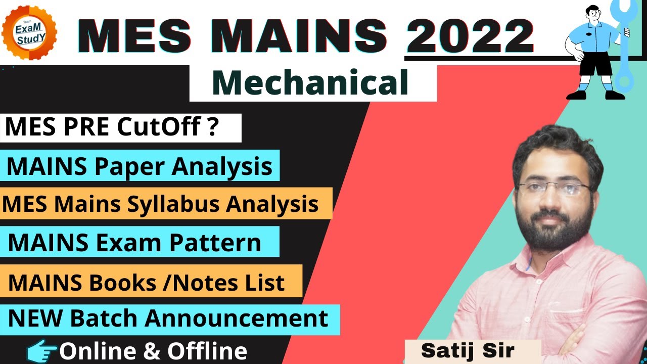 MES Mains  2022  | Pre CutOff l Mains Paper Analysis | Mains Syllabus Analysis | Exam Pattern l imp
