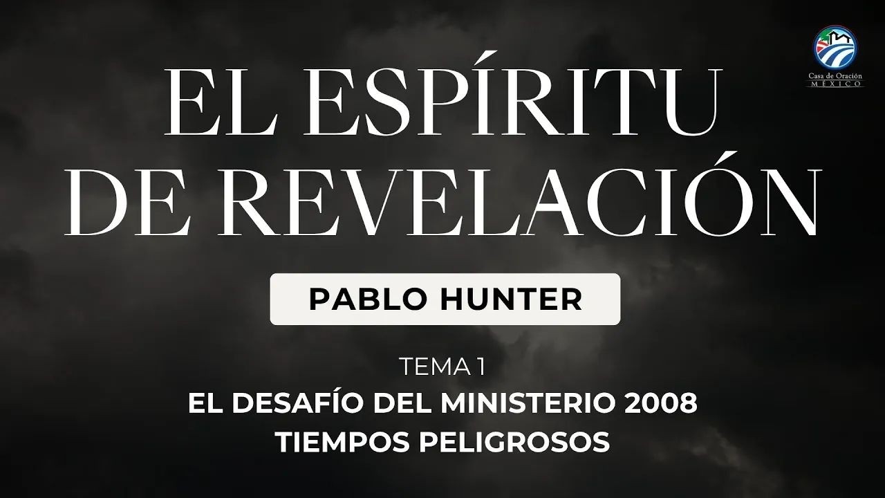 Pablo Hunter - El espíritu de revelación