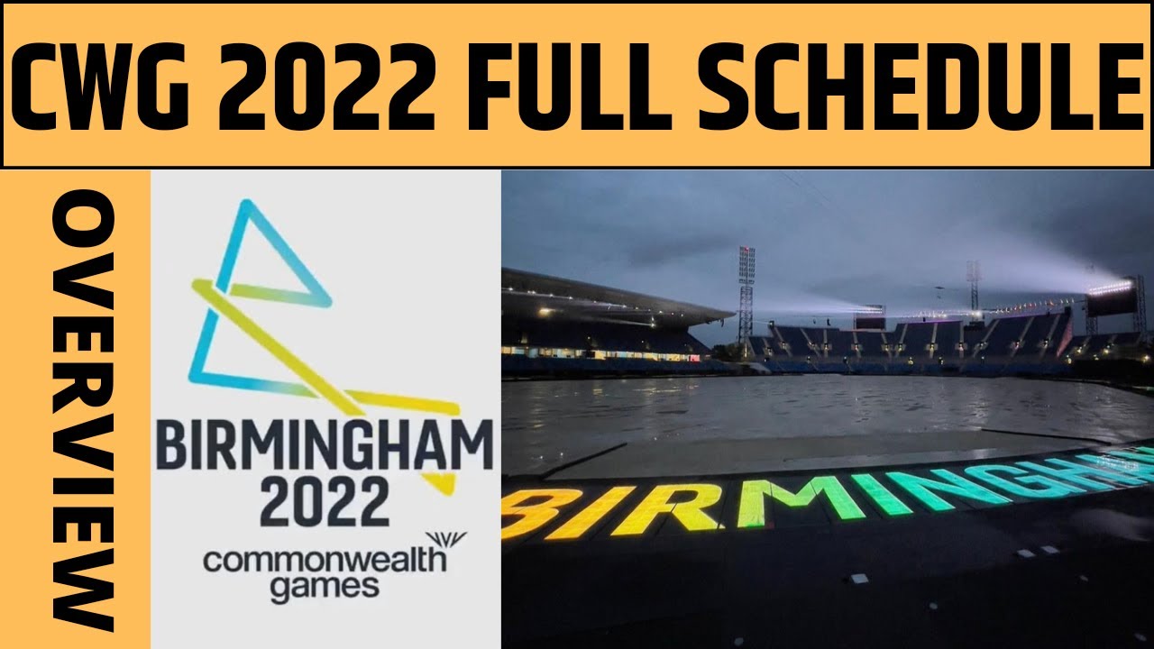 Commonwealth Games 2022 : जानिए CWG 2022 का Complete Schedule । Aapki Baithak ।