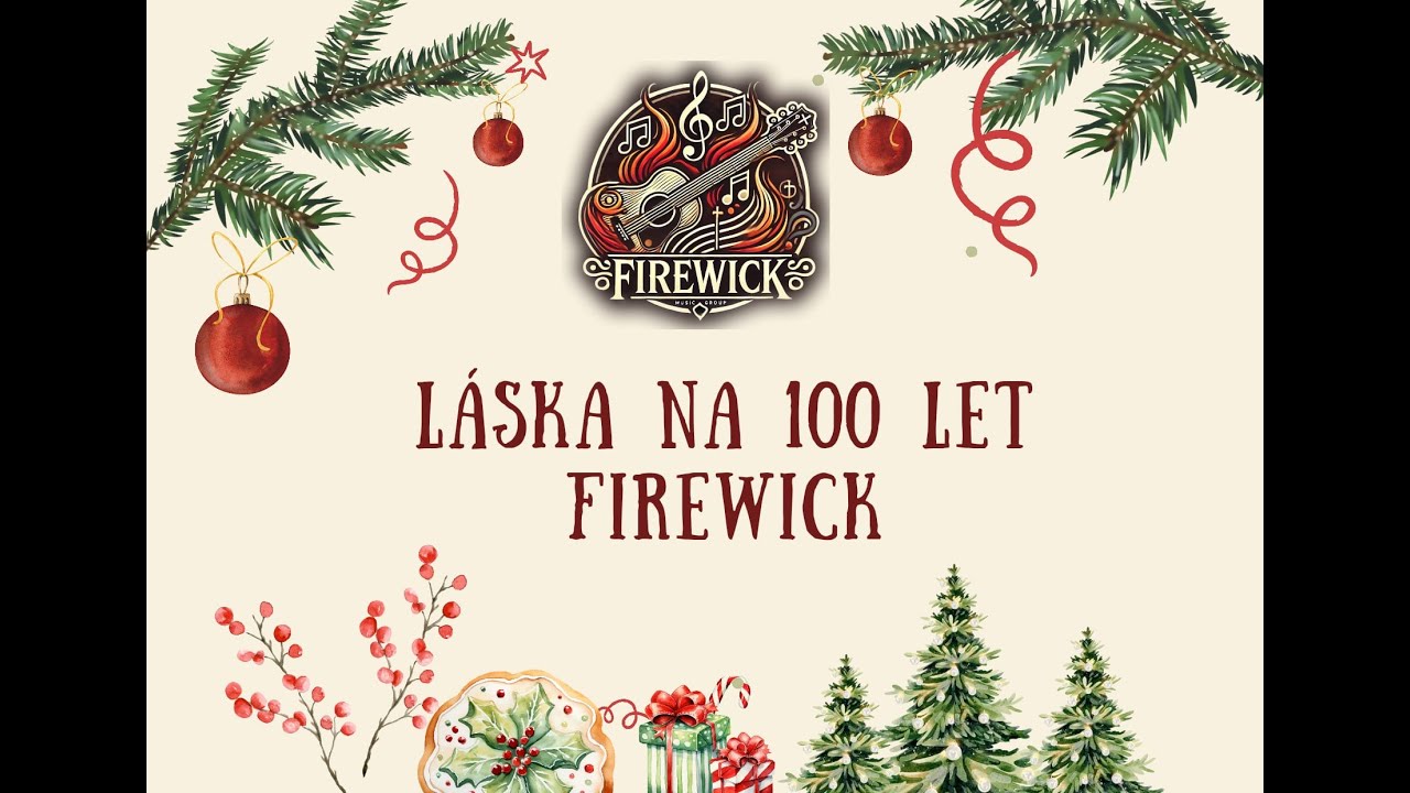Láska na 100 let - Schola FireWick