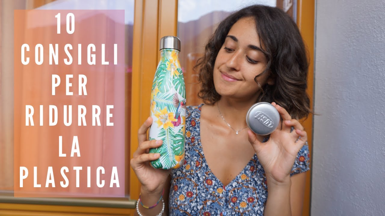 10 PASSI PER RIDURRE LA PLASTICA nella tua vita🌻