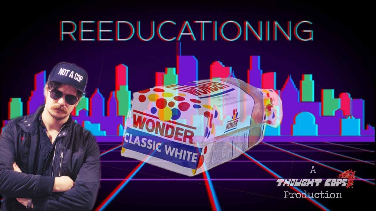 What is BreadTube: REEDUCATIONING