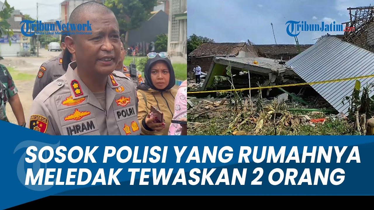 Sosok Polisi yang Rumahnya Meledak di Mojokerto, Tewaskan Tetangga Ibu dan Anak, Ini Kronologisnya