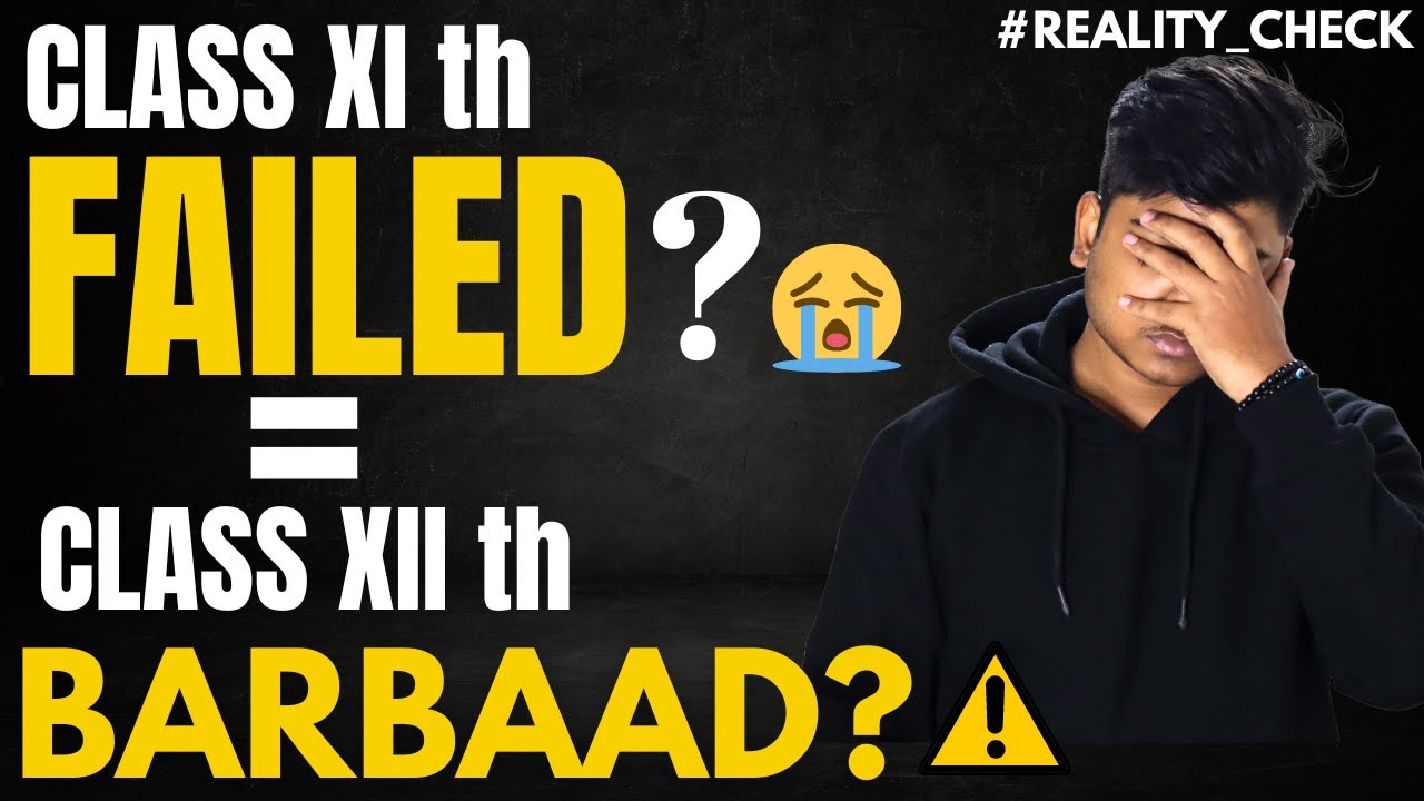 Class 11th FAIL = Is Class 12th Ruined? | Failed Class 11th | CBSE latest news