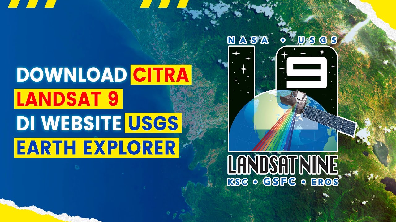 Cara Download Citra Landsat 9 di Website USGS Earth Explorer