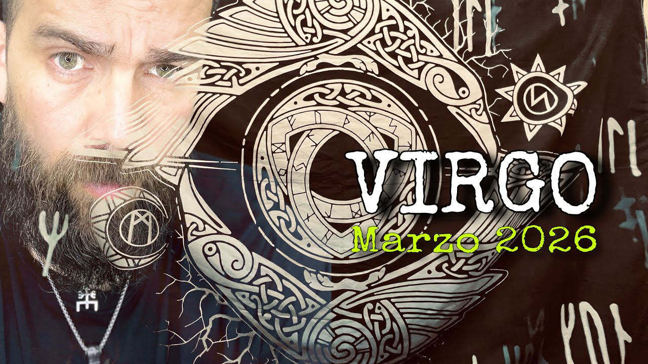 VIRGO ♍️ / LECTURA DE RUNAS - MARZO 2026