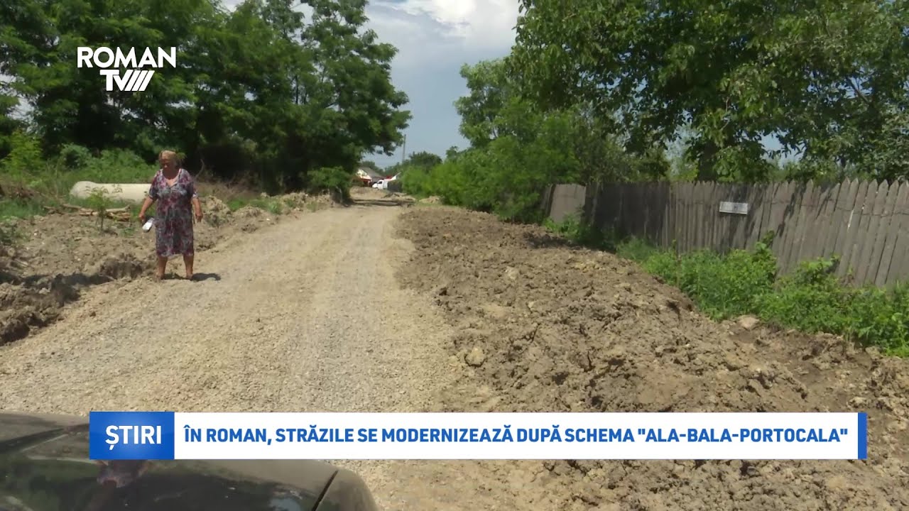 În Roman, străzile se modernizează după schema 