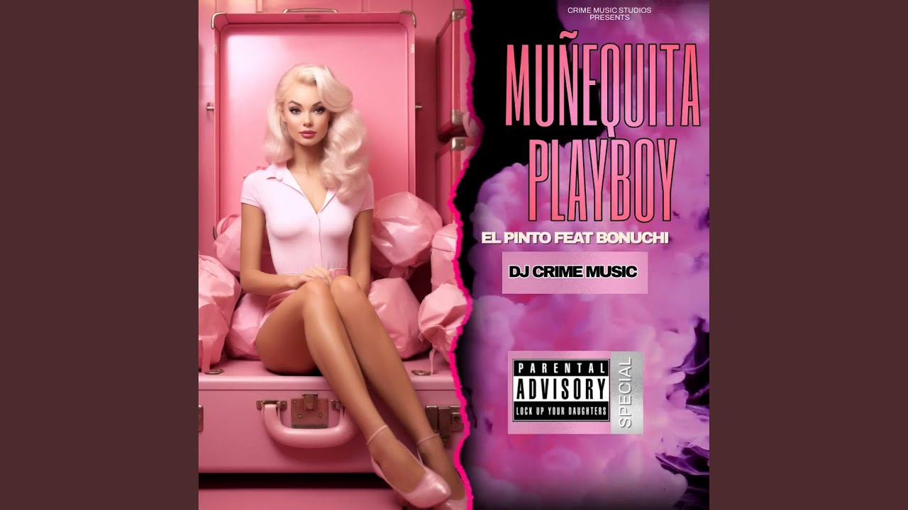 Muñequita Playboy (feat. Bonuchi & Dj Crime Music)